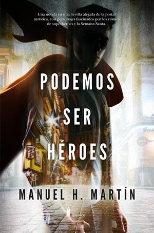 PODEMOS SER HÉROES | 9788410356979 | MARTÍN, MANUEL H.