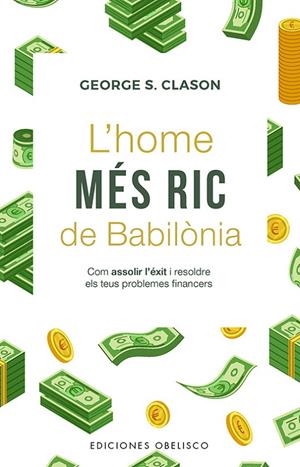 HOME MÉS RIC DE BABILONIA, L' | 9788411723725 | CLASON, GEORGE S.
