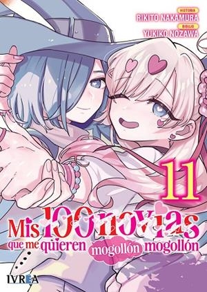 MIS 100 NOVIAS QUE ME QUIEREN MOGOLLON MOGOLLON 11 | 9791388104626 | NAKAMURA, RIKITO / NOZAWA, YUKIKO