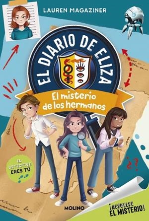 RESUELVE EL MISTERIO! EL DIARIO DE ELIZA 02. EL MISTERIO DE LOS HERMANOS | 9788427245709 | MAGAZINER, LAUREN