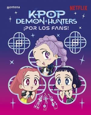 KPOP DEMON HUNTERS : ¡POR LOS FANS! | 9791387973308 | KPOP DEMON HUNTERS