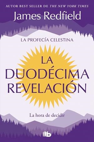 DUODÉCIMA REVELACIÓN, LA (LA PROFECÍA CELESTINA 4) | 9791387652654 | REDFIELD, JAMES