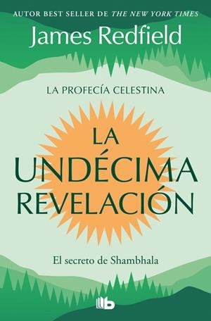 UNDÉCIMA REVELACIÓN, LA (LA PROFECÍA CELESTINA 3) | 9791387652647 | REDFIELD, JAMES