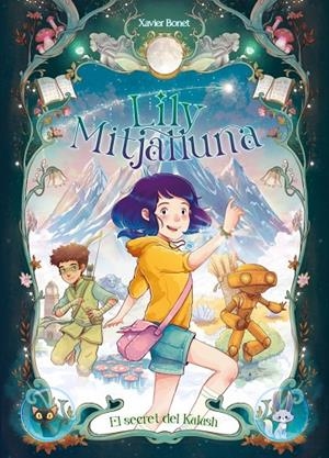 LILY MITJALLUNA 03, LA : EL SECRET DE KALASH | 9788448871611 | BONET, XAVIER