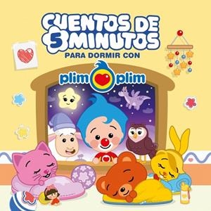 CUENTOS DE 5 MINUTOS PARA DORMIR CON PLIM PLIM | 9788448872670 | VARIOS AUTORES