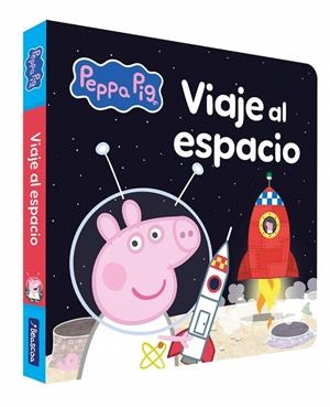 VIAJE AL ESPACIO (PEPPA PIG. LIBRO DE CARTÓN) | 9788448872311 | HASBRO