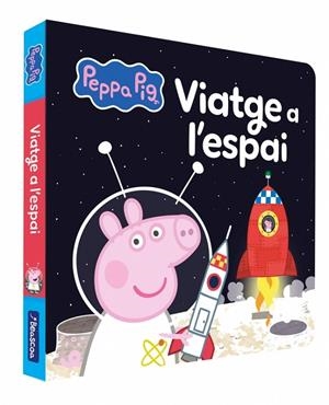 VIATGE A L'ESPAI (PEPPA PIG. LLIBRE DE CARTRÓ) | 9788448872328 | HASBRO
