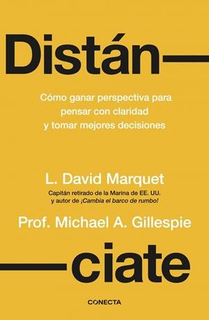 DISTÁNCIATE | 9788418053962 | MARQUET, LOUIS DAVID/GILLESPIE, MICHAEL A.