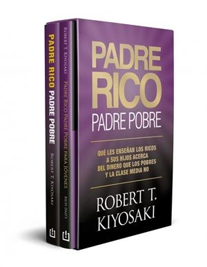 ESTUCHE PADRE RICO, PADRE POBRE (CONTIENE: PADRE RICO, PADRE POBRE | PADRE RICO, PADRE POBRE PARA JÓVENES) | 9788466375047 | KIYOSAKI, ROBERT T.
