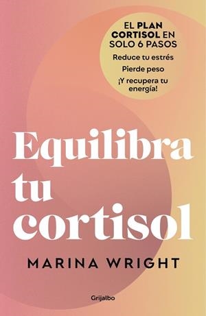 EQUILIBRA TU CORTISOL | 9788425369100 | WRIGHT, MARINA