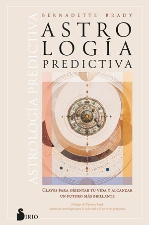 ASTROLOGÍA PREDICTIVA | 9788410335967 | BRADY, BERNADETTE