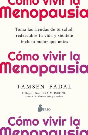 CÓMO VIVIR LA MENOPAUSIA | 9791387974046 | FADAL, TAMSEN