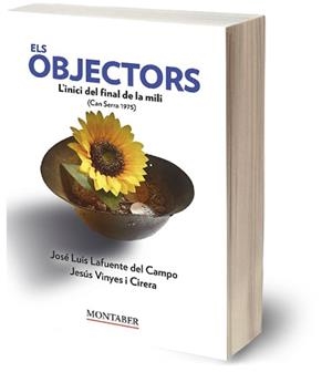 OBJECTORS, EL | 9791387874308 | LAFUENTE, JOSÉ LUIS / VINYES, JESUS
