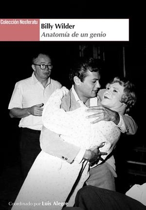 BILLY WILDER : ANATOMÍA DE UN GENIO | 9791399021707 | ALEGRE, LUIS