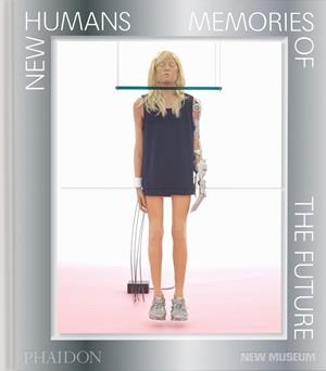 NEW HUMANS | 9781838669799 | CARRION-MURAYARI, GARY / GIONI, MASSIMILIA