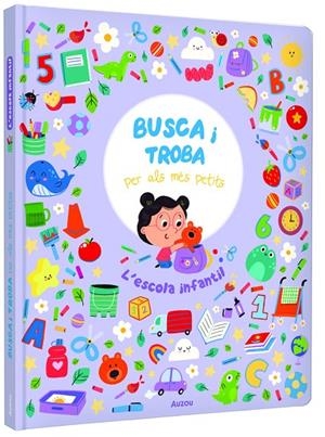 ESCOLA INFANTIL. BUSCA I TROBA PER ALS MÉS PETITS, L' | 9791039576314 | HAMMOND, RUTH