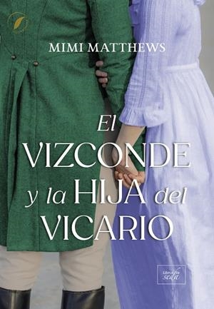 VIZCONDE Y LA HIJA DEL VICARIO, EL | 9788410481428 | MATTHEWS, MIMI