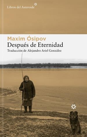 DESPUÉS DE ETERNIDAD | 9788410178830 | OSIPOV, MAXIM