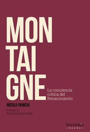 MONTAIGNE | 9788413617350 | PANICHI, NICOLA