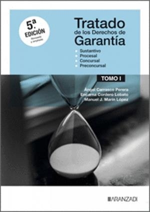 TRATADO DE LOS DERECHOS DE GARANTIA (5 EDICIÓN) | 9788410855571