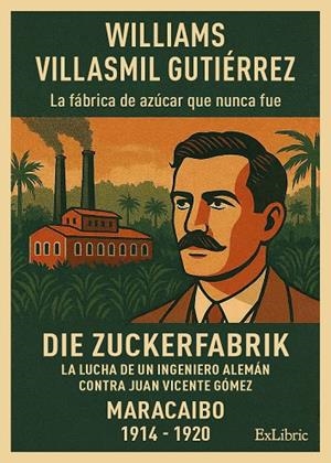 DIE ZUCKERFABRIK | 9791388079351 | VILLASMIL, WILLIAMS