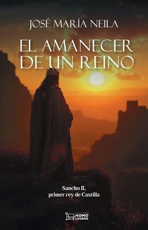 AMANECER DE UN REINO, EL | 9788419349842 | NEILA NEILA, JOSÉ MARÍA