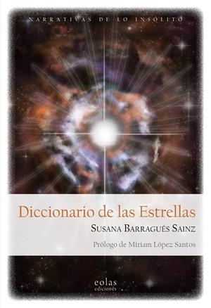 DICCIONARIO DE LAS ESTRELLAS | 9791387753658 | BARRAGUÉS SÁINZ, SUSANA