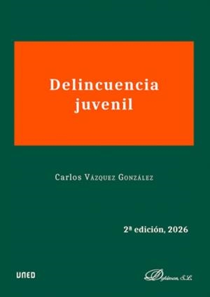 DELINCUENCIA JUVENIL | 9791370069018 | VÁZQUEZ GONZÁLEZ, CARLOS