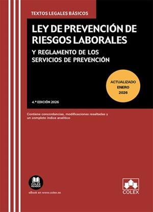 LEY DE PREVENCIÓN DE RIESGOS LABORALES Y REGLAMENTO DE LOS SERVICIOS DE PREVENCIÓN | 9791370115708 | EDITORIAL COLEX, S.L.