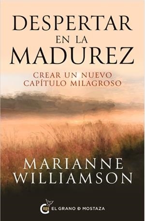 DESPERTAR EN LA MADUREZ | 9791399075250 | WILLIAMSON, MARIANNE