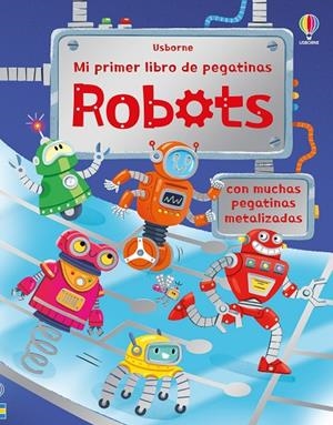 ROBOTS. MI PRIMER LIBRO DE PEGATINAS | 9781836068402 | BEECHAM, ALICE