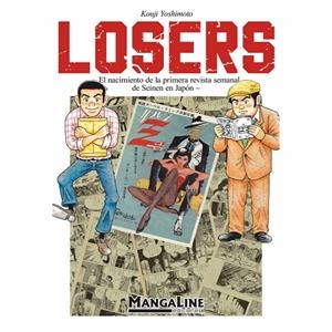 LOSERS : EL NACIMIENTO DE LA PRIMERA REVISTA SEMANAL DE SEINEN EN JAPÓN – EDICIÓN LIMITADA | 9788419177070 | YOSHIMOTO, KOUJI