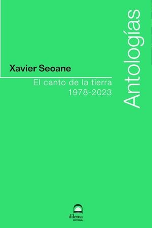 CANTO DE LA TIERRA, EL | 9788498277111 | SEOANE, XAVIER