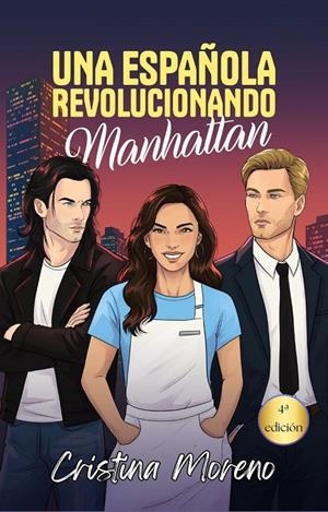 ESPAÑOLA REVOLUCIONANDO MANHATTAN, UNA | 9791387912857 | MORENO, CRISTINA