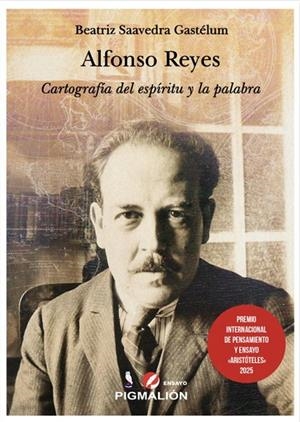 ALFONSO REYES | 9791387785468 | SAAVEDRA GASTÉLUM, BEATRIZ