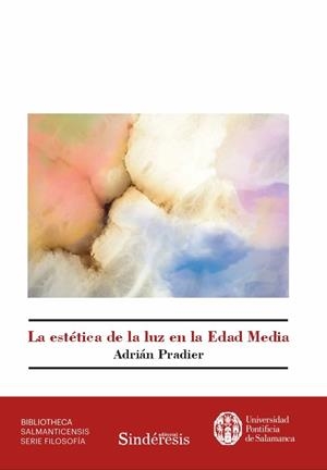 ESTETICA DE LA LUZ EN LA EDAD MEDIA | 9791387569181 | PRADIER SEBASTIAN, ADRIAN