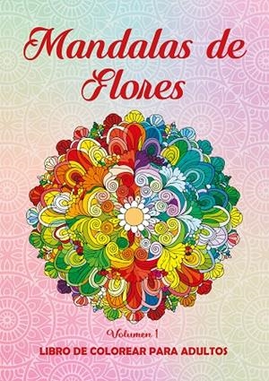 MANDALAS DE FLORES. VOL. 1 | 9791399052411 | VARIOS AUTORES