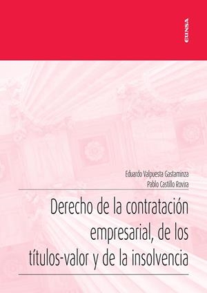 DERECHO DE LA CONTRATACION EMPRESARIAL DE LOS TITULOS-VALOR | 9788431340940 | VALPUESTA GASTAMINZA, EDUARDO