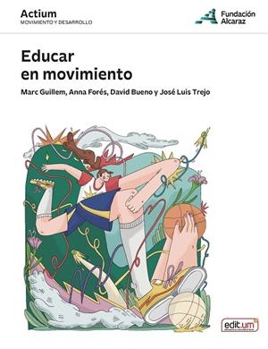 EDUCAR EN MOVIMIENTO | 9788410172746 | FORES MIRAVALLES, ANNA / GUILLEM MOLINS, M.