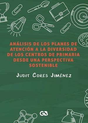 CÓMO TRABAJAR EN EDUCACIÓN PRIMARIA DESDE UNA PERSPECTIVA SOSTENIBLE | 9788418151910 | CORES JIMÉNEZ, JUDIT