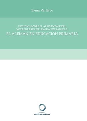 ESTUDIOS SOBRE EL APRENDIZAJE DEL VOCABULARIO EN LENGUA EXTRANJERA | 9788417723637 | VAL ESCO, ELENA