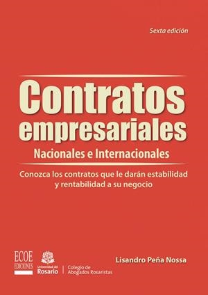 CONTRATOS EMPRESARIALES NACIONALES E INTERNACIONALES | 9789587714548 | PEÑA NOSSA, LISANDRO