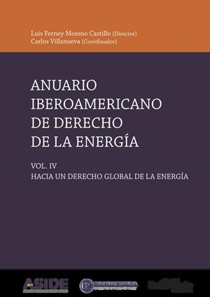 ANUARIO IBEROAMERICANO DE DERECHO DE LA ENERGÍA | 9789587908732 | MORENO CASTILLO, LUIS FERNEY