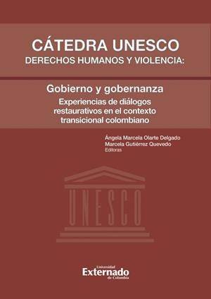 CÁTEDRA UNESCO DERECHOS HUMANOS Y VIOLENCIA: GOBIERNO Y GOBERNANZA | 9786287620094