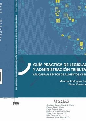 GUÍA PRÁCTICA DE LEGISLACIÓN Y ADMINISTRACIÓN TRIBUTARIA | 9789978389621 | RODRÍGUEZ, MARCOW