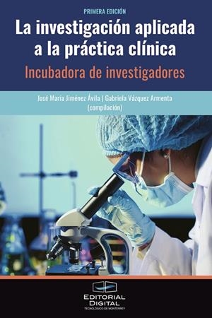 INVESTIGACIÓN APLICADA A LA PRÁCTICA CLÍNICA, LA | 9786075017556 | JIMÉNEZ ÁVILA, JOSÉ MARÍA