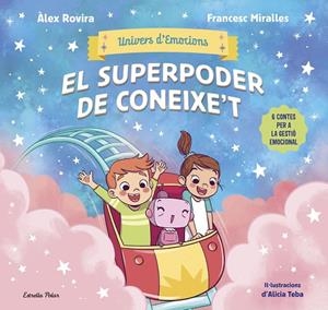 UNIVERS D'EMOCIONS 02. EL SUPERPODER DE CONEIXE'T | 9791387903572 | ROVIRA, ÁLEX / MIRALLES, FRANCESC