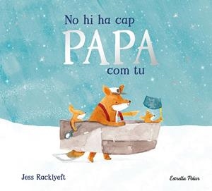 NO HI HA CAP PAPA COM TU | 9791387782849 | RACKLYEFT, JESS
