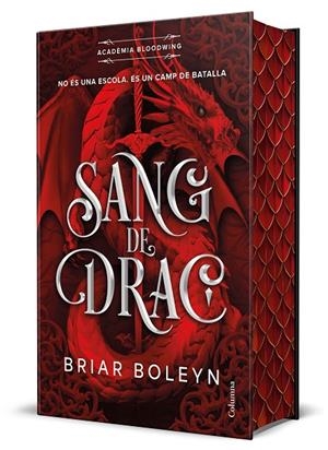 ACADÈMIA BLOODWING 01. SANG DE DRAC | 9788466434676 | BOLEYN, BRIAR