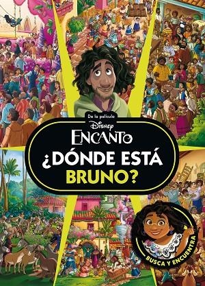 ENCANTO. ¿DÓNDE ESTÁ BRUNO? | 9791387901196 | DISNEY